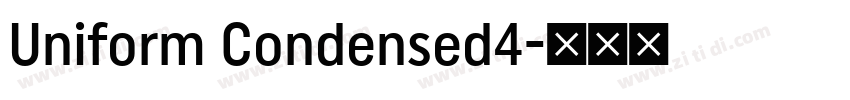 Uniform Condensed4字体转换